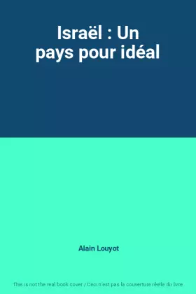 Couverture du produit · Israël : Un pays pour idéal