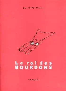 Couverture du produit · Le Roi des Bourdons T03