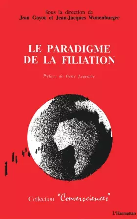 Couverture du produit · Le paradigme de la filiation