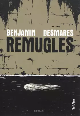Couverture du produit · Remugles