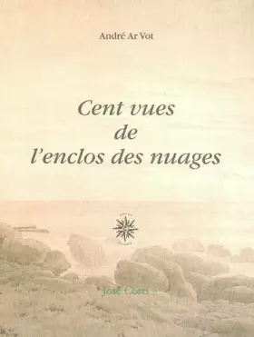 Couverture du produit · Cent vues de l'enclos des nuages