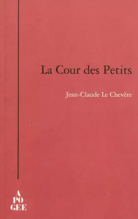 Couverture du produit · La cour des petits