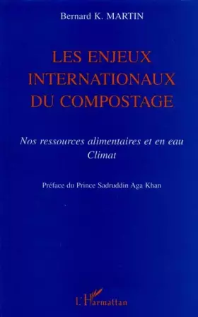 Couverture du produit · Les enjeux internationaux du compostage : nos ressources alimentaires et en eau, climat