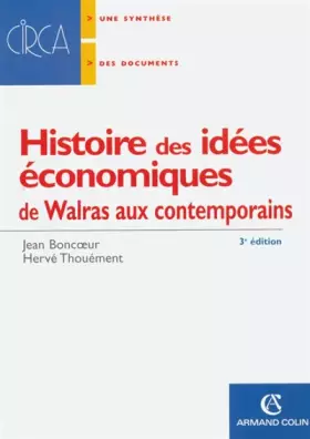 Couverture du produit · Histoire des idées économiques : de Walras aux contemporains