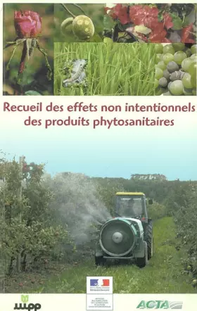 Couverture du produit · Recueil des effets non intentionnels des produits phytosanitaires. 8ème édition