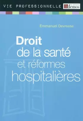 Couverture du produit · Droit de la santé et réformes hopitalières