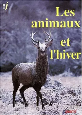 Couverture du produit · Les animaux et l'hiver