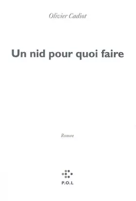 Couverture du produit · Un nid pour quoi faire