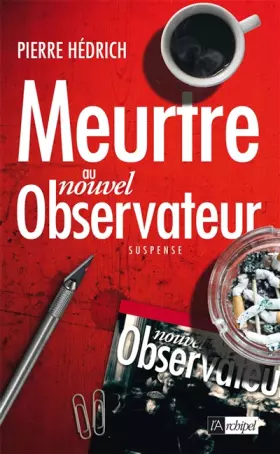 Couverture du produit · Meurtre au Nouvel Observateur