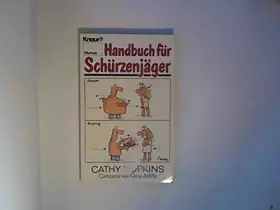 Couverture du produit · Handbuch für Schürzenjäger (Knaur Taschenbücher. Humor)