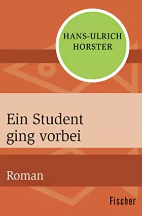Couverture du produit · Ein Student ging vorbei: Roman