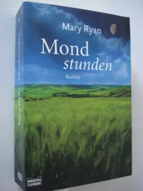 Couverture du produit · Mondstunden: Roman: Roman. Deutsche Erstausgabe (Allgemeine Reihe. Bastei Lübbe Taschenbücher)