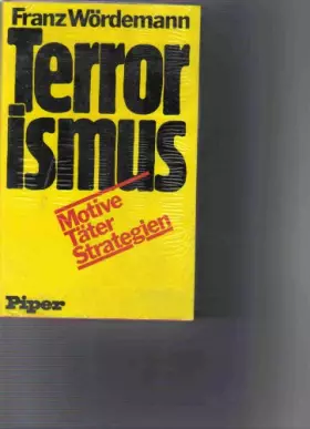 Couverture du produit · Terrorismus. Motive, Täter, Strategien