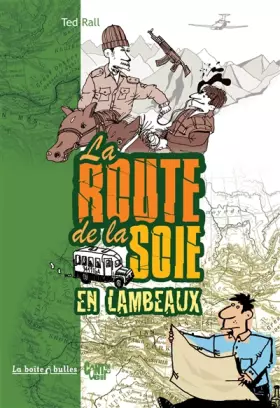 Couverture du produit · La Route de la soie en lambeaux