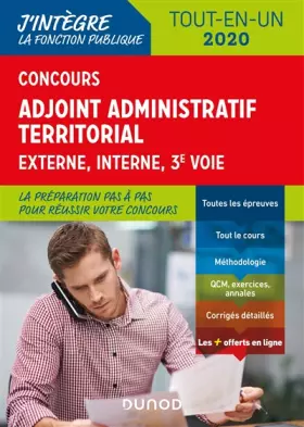 Couverture du produit · Concours Adjoint administratif territorial - Tout-en-un - Externe, interne, 3e voie - 2020: Tout-en-un - Externe, interne, 3e v