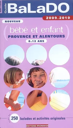 Couverture du produit · Guide Balado bébé et enfants Provence et alentours