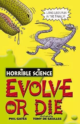 Couverture du produit · Evolve or Die (Horrible Science)