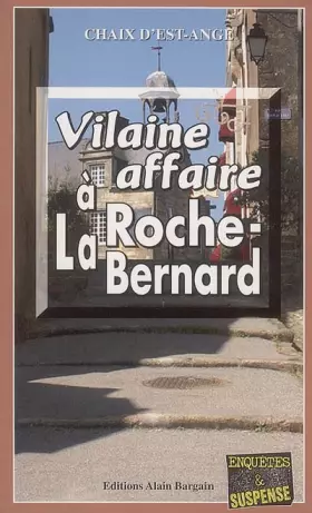 Couverture du produit · Vilaine affaire à La Roche-Bernard