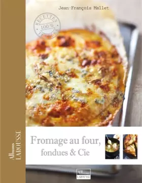 Couverture du produit · Fromage au four, fondues et Cie