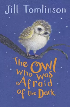 Couverture du produit · The Owl Who Was Afraid of the Dark