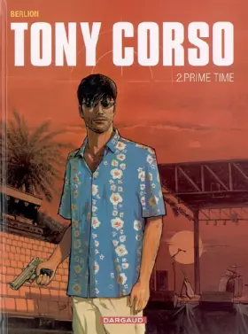 Couverture du produit · Tony Corso - tome 2 - Prime-Time