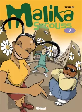 Couverture du produit · Malika Secouss, tome 1 : Rêves partis