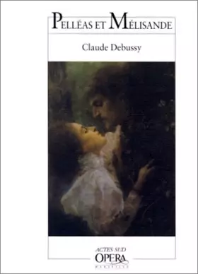 Couverture du produit · Pelléas et Mélisande