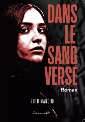 Couverture du produit · Dans le sang versé