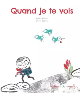 Couverture du produit · Quand je te vois