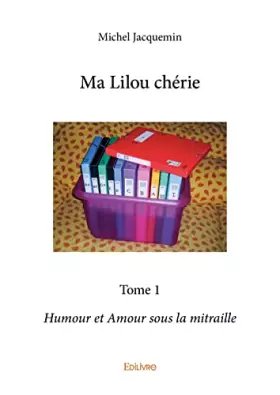 Couverture du produit · Ma Lilou chérie - Tome 1
