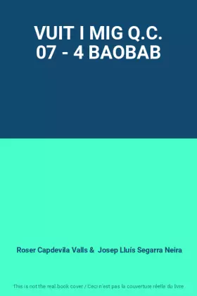 Couverture du produit · VUIT I MIG Q.C. 07 - 4 BAOBAB