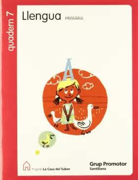 Couverture du produit · QUADERN 7 LLENGUA 3 PRIMARIA 1 TRIM LA CASA DEL SABER