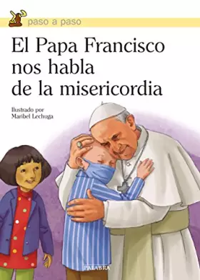 Couverture du produit · Papa Francisco Nos habla de La Misericor (Paso a paso)
