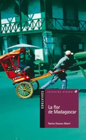 Couverture du produit · La flor de Madagascar: 17 (Alandar)