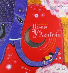 Couverture du produit · Cancioncitas de rosas y azafran (UN LIBRO, UN CD)