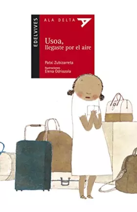 Couverture du produit · Usoa, Llegaste por el aire/ Usoa, You Arrived By Air