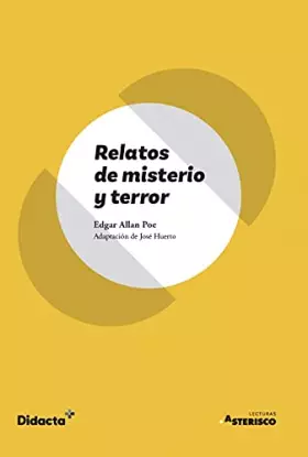 Couverture du produit · Relatos de misterio y Terror: 4 (Asterisco)