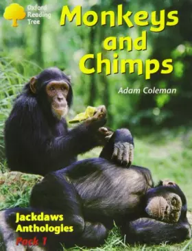 Couverture du produit · Oxford Reading Tree: Stages 8-11: Jackdaws: Pack 1: Monkeys and Chimps