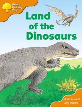 Couverture du produit · Oxford Reading Tree: Stage 6 and 7: Storybooks: Land of the Dinosaurs