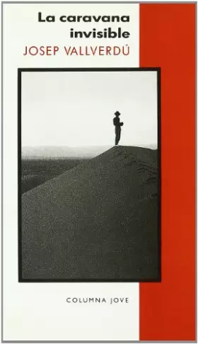 Couverture du produit · La Caravana Invisible (COL.LECCIO JOVE)