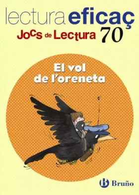 Couverture du produit · El vol de l'oreneta Joc de Lectura (Català - Material Complementari - Jocs De Lectura) - 9788421666166