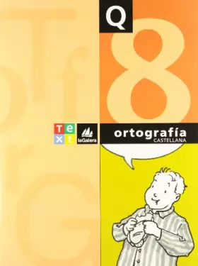 Couverture du produit · Quadern Ortografía castellana 8 (Q. Ortografia castellana) - 9788441200357