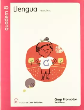 Couverture du produit · QUADERN 8 LLENGUA 3 PRIMARIA 2 TRIM LA CASA DEL SABER