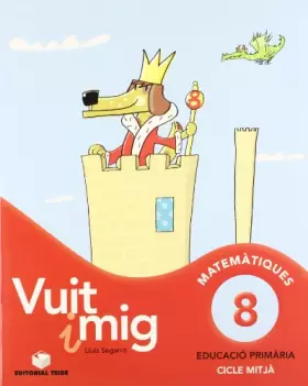 Couverture du produit · Vuit i mig. Quadern 08
