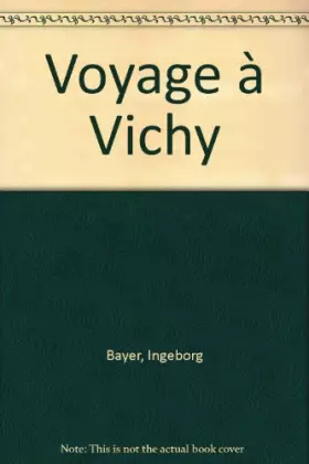 Couverture du produit · Voyage à Vichy