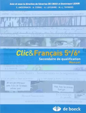 Couverture du produit · Clic Français - Manuel Manuel pour les 5e et 6e Annees du Qualifiant
