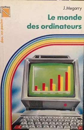 Couverture du produit · Le monde des ordinateurs
