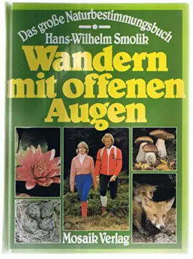 Couverture du produit · Wandern mit offenen Augen. Das große Naturbestimmungsbuch