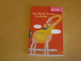 Couverture du produit · Ich schenk dir eine Geschichte,