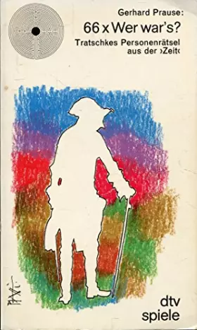 Couverture du produit · 66x Wer war's? Tratschkes Personenrätsel aus der 'ZEIT'.